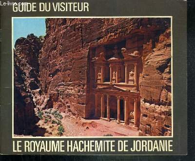 GUIDE DU VISITEUR - LE ROYAUME HACHEMITE DE JORDANIE