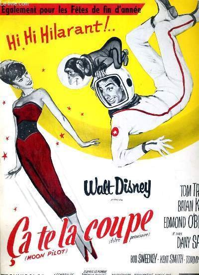 PLAQUETTE DE FILM - CA TE LA COUPE (MOON PILOT) …