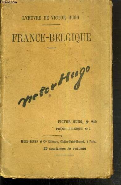 FRANCE-BELGIQUE - OEUVRE DE VICTOR HUGO N°249