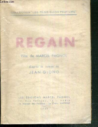 REGAIN avec gabriel gabrio, orane demazis, Fernandel, marguerite moreno./ COLLECTION …