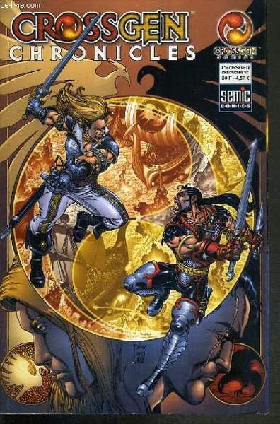 CROSSGEN CHRONICLES - N°1 - SCION - MERIDIAN.