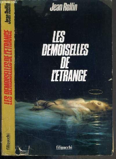 LES DEMOISELLES DE L'ETRANGE