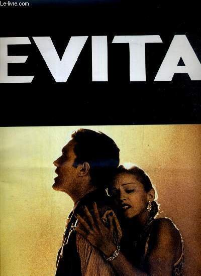 PLAQUETTE DE FILM - EVITA - un film de alan …