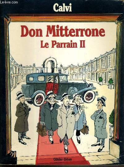 DON MITTERRONE - LE PARRAIN II