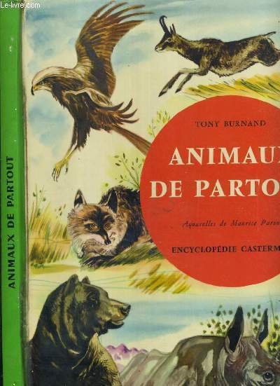 AINMAUX DE PARTOUT - ENCYCLOPEDIE CASTERMAN