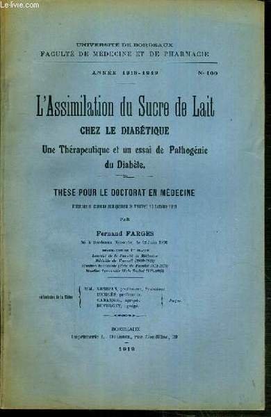 L'ASSIMILATION DU SUCRE DE LAIT CHEZ LE DIABETIQUE - UNE …