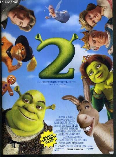 PLAQUETTE DE FILM - SHREK 2 - un film de andrew adamson, kelly asbury et conrad vernon avec les voix de mike myers, alain chabat, eddie murphy, cameron diaz, julie andrews.