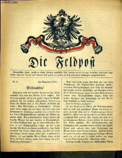 DIE FELDPOST - N° 6 - DEZEMBER 1915 / TEXTE …