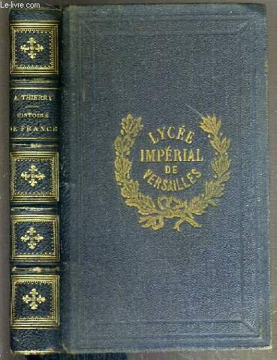 LETTRES SUR L'HISTOIRE DE FRANCE POUR SERVIR D'INTRODUCTION A L'ETUDE …