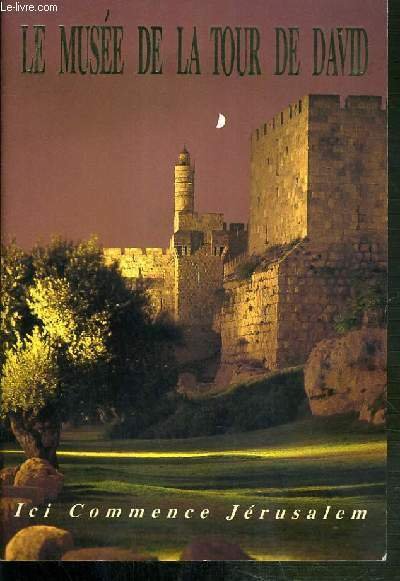 LE MUSEE DE LA TOUR DE DAVID - ICI COMMENCE … | Immagine principale