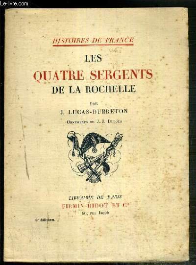 LES QUATRE SERGENTS DE LA ROCHELLE / COLLECTION HISTOIRE DE …