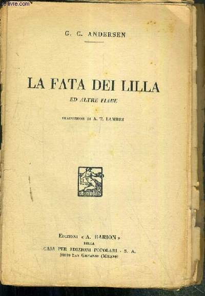 LA FATA DEI LILLA ED ALTRE FIABE - TEXTE EXCLUSIVEMENT …