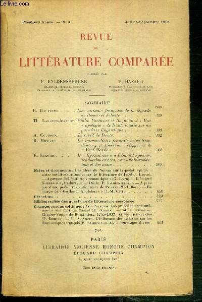 REVUE DE LITTERATURE COMPAREE - PREMIERE ANNEE - N°3 - JUILLET-SEPTEMBRE 1921 - H. Hauvette: une variante francaise de la legende de Romeo et Juliette - TH. Labande-Jeanroy: Guilo Perticari et Raymond: une "apologie" de Dante fondée sur un paradoxe.