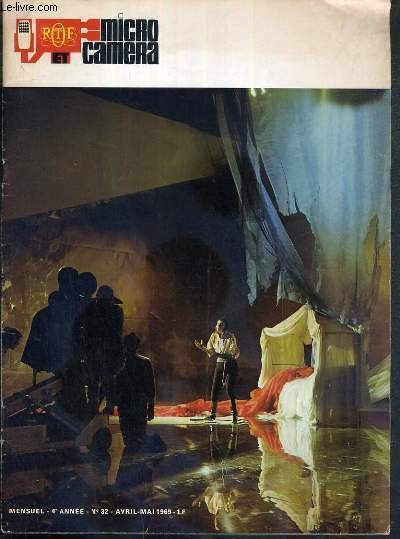 MICRO ET CAMERA - N° 32 - AVRIL-MAI 1969 - …