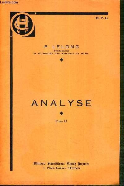 ANALYSE - TOME II - series numeriques, notions generales, series …