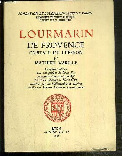 LOURMARIN DE PROVENCE - CAPITALE DU LUBERON - FONDATION DE …