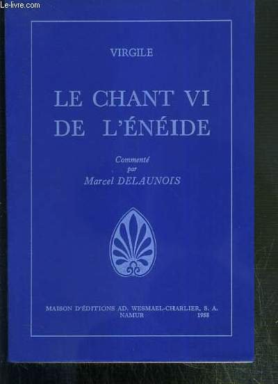LE CHANT VI DE L'ENEIDE