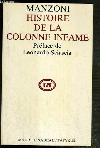 HISTOIRE DE LA COLONNE INFAME