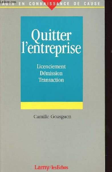 QUITTER L'ENTREPRISE - LICENCIEMENT - DEMISSION- - TRANSACTION | Immagine principale