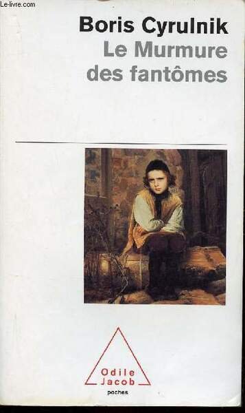 LE MURMURE DES FANTOMES
