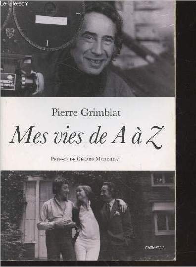 Mes vies de A à Z