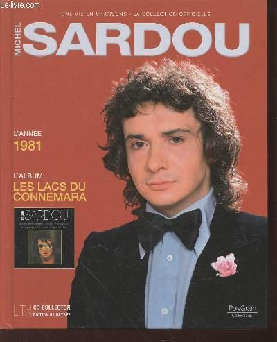 Michel Sardou : Les lacs du Connemara 1981. (Collection : …