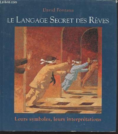 Le Langage Secret des Rêves : Leurs symboles, leurs interprétations. | Immagine principale