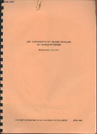 Les Amphibiens du massif dunaire du Marquenterre : Recensement sommaire …