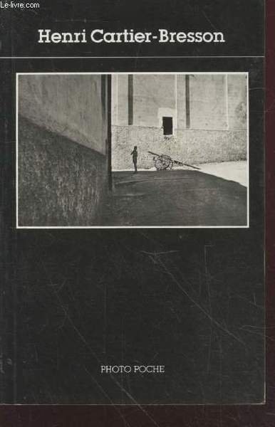 Henri Cartier-Bresson (Collection : "Photo Poche" n°2)