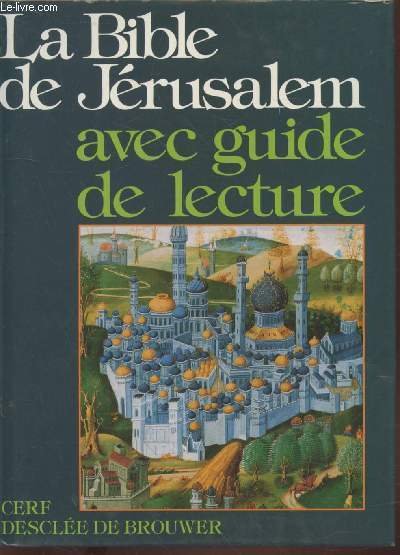 La Bible de Jérusalem avec guide de lecture
