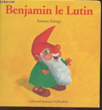 Benjamin le Lutin (Collection : "Drôles de Petites Bêtes" n°15)