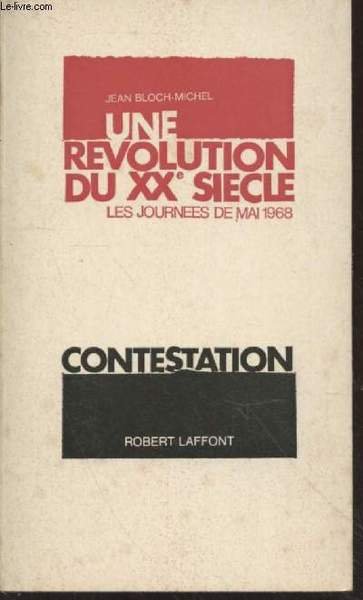 Une Révolution du XXe siècle : Les journées de Mai …