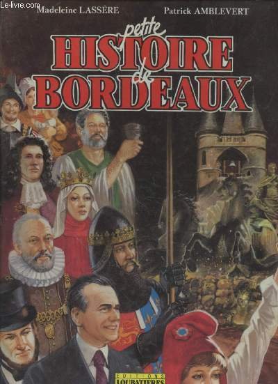 Petite histoire de Bordeaux | Immagine principale