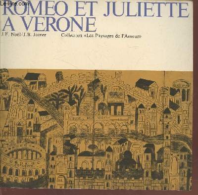 Roméo et Juliette à Vérone (Collection : "Les paysages de l'amour" n°2)