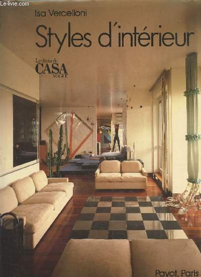Style d'Intérieur : Le choix de Casa Vogue