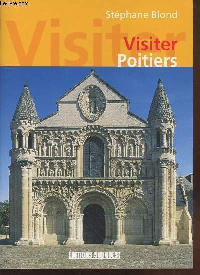 Visiter Poitiers