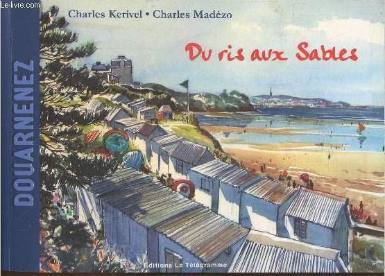 Du ris aux Sables (et même un peu plus loin) …