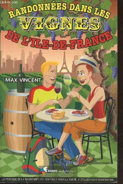 Randonnées dans les vignes de l'Ile-de-France