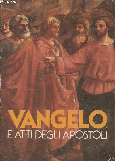 Vangelo e atti degli apostoli