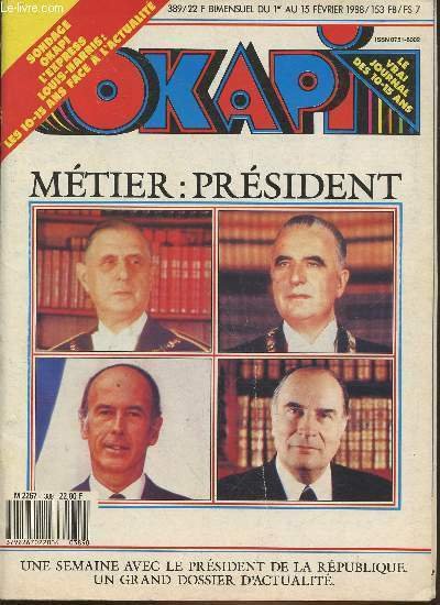 Okapi du 1er au 15 février 1988: Métier Président : …