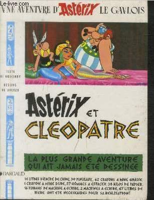 Astérix et Cléopatre : La plus grande aventure qui ait …