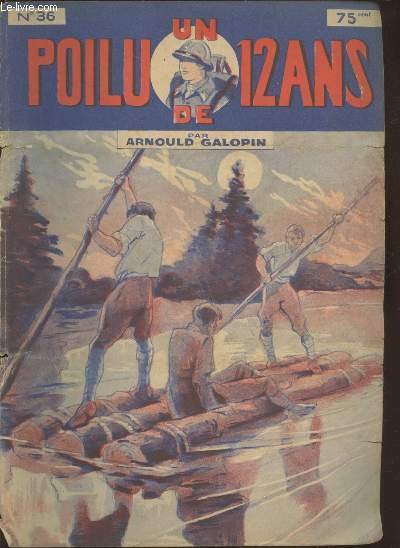 Un Poilu de 12 ans n°36 (4 numéros en un …