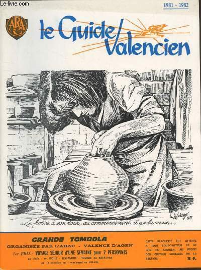 Le Guide Valencien 1981-1982. Sommaire : Marchés et Foire - …