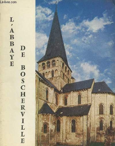 L'Abbaye Saint-Georges de Boscherville