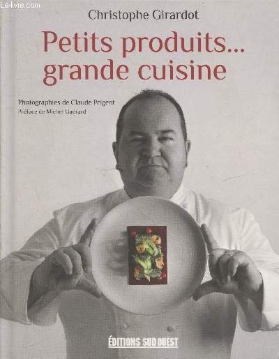 Petits produits.grande cuisine