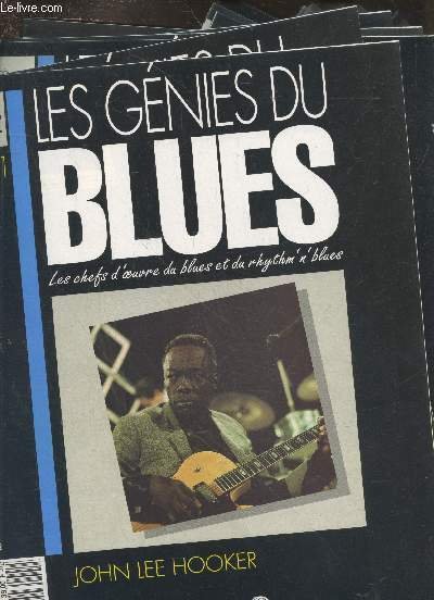 Lot de fasicules Les génies du Blues les chefs d oeuvre du blues et du rhytm n blues