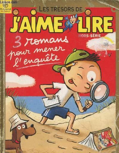 Les trésors de J'aime Lire Hors-série - 3 romans pour … | Immagine principale