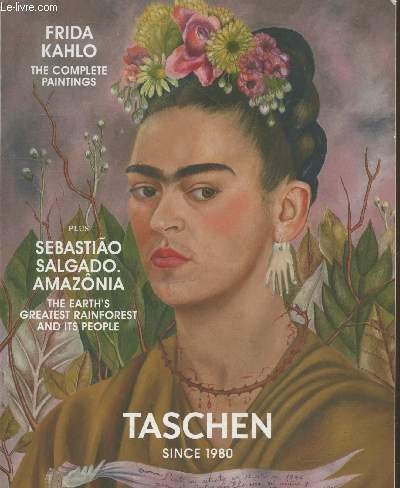 Taschen Magazine - Since 1980. Sommaire : Frida Kahlo the …