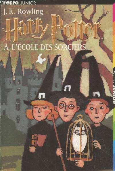 Harry Potter à l'école des sorciers ("Folio junior" n°899)