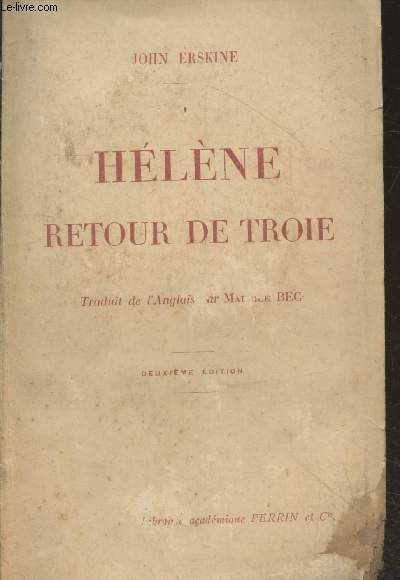 Hélène retour de Troie (deuxième édition)